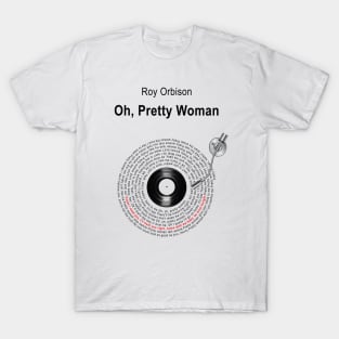 PRETTY WOMAN LYRICS ILLUSTRATIONS T-Shirt